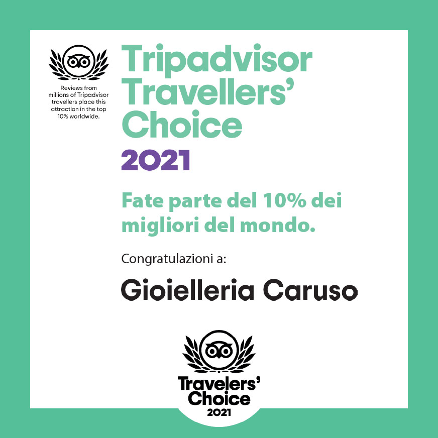 Gioielleria Caruso Vince il Premio Tripadvisor per Shopping a Napoli